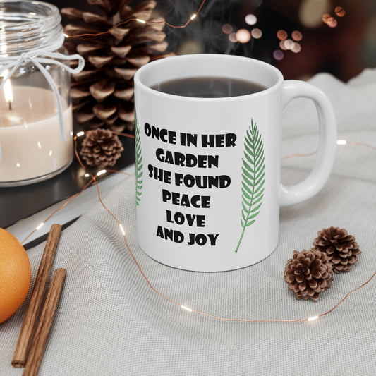 Once In Her Garden Mug *******SHIPPING INCLUDED*****